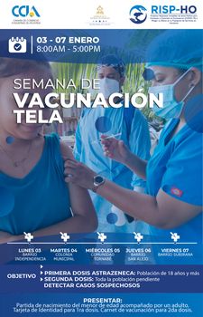 May be an image of 3 people and text that says 'CCIA CÁMARADE COMERCIO EINDUSTRIAS EATLANTDA R SE RISP-HO Pib 03 07 ENERO 8:00AM 5:00PM SEMANADE VACUNACIO“N TELA LUNES 03 BARRIC INDEPENDENCIA MARTES 04 COLONIA MUNICIPAL MIÉRCOLES 05 COMUNIDAD TORNABÉ JUEVES BARRIO SAN ALEJO VIERNES 07 BARRIO SUBIRANA OBJETIVO SEGUNDA DOSIS: Toda PRIMERA DOSIS ASTRAZENECA: Población de 18 años más población pendiente DETECTAR CASOS SOSPECHOSOS PRESENTAR: Partida de nacimiento del mẹnor de edad acompañado por adulto arjeta de Identidad para Ira dosis. Carnet de vacunación' para 2da dosis.'